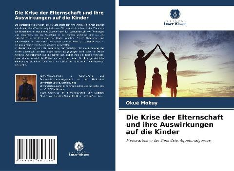 Die Krise der Elternschaft und ihre Auswirkungen auf die Kinder