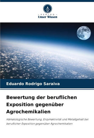 Bewertung der beruflichen Exposition gegenüber Agrochemikalien