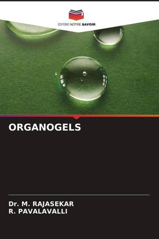 ORGANOGELS