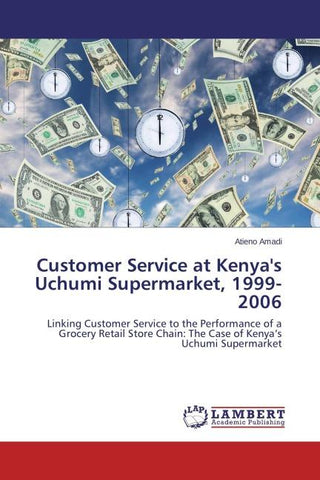 Customer Service at Kenya's Uchumi Supermarket, 1999-2006