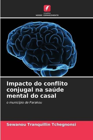 Impacto do conflito conjugal na saúde mental do casal