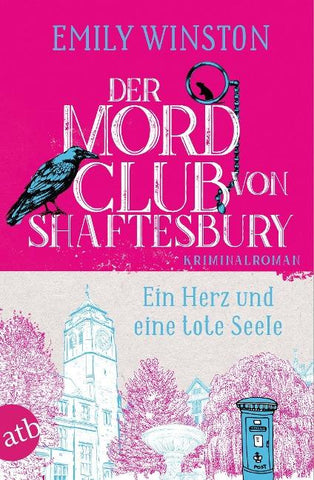 Der Mordclub von Shaftesbury – Ein Herz und eine tote Seele