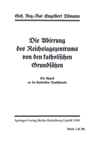 Die Abirrung des Reichstagszentrums von den katholischen Grundsätzen