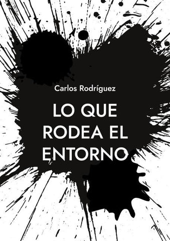Lo que rodea el entorno