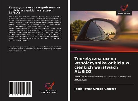 Teoretyczna ocena wspó¿czynnika odbicia w cienkich warstwach AL/SiO2