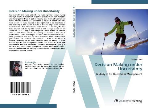 Decision Making under Uncertainty