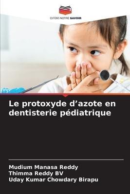Le protoxyde d'azote en dentisterie pédiatrique