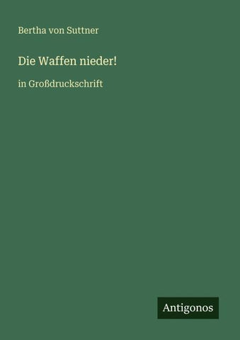Die Waffen nieder!