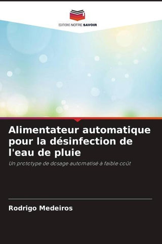 Alimentateur automatique pour la désinfection de l'eau de pluie