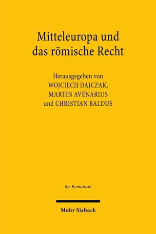 Mitteleuropa und das römische Recht
