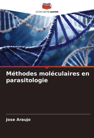 Méthodes moléculaires en parasitologie