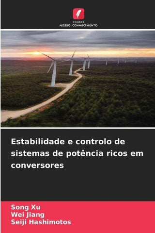 Estabilidade e controlo de sistemas de potência ricos em conversores