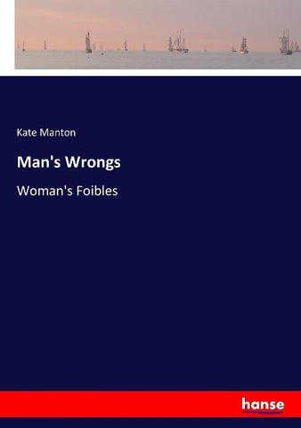 Man's Wrongs
