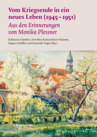 Vom Kriegsende in ein neues Leben (1945–1951)