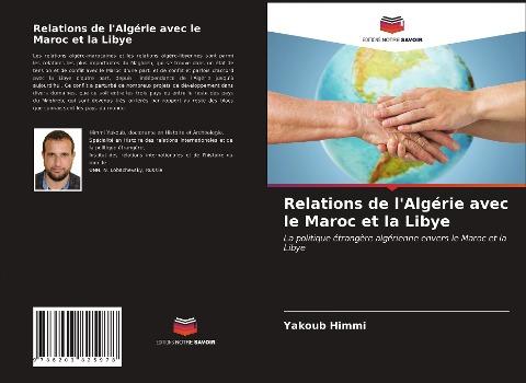 Relations de l'Algérie avec le Maroc et la Libye