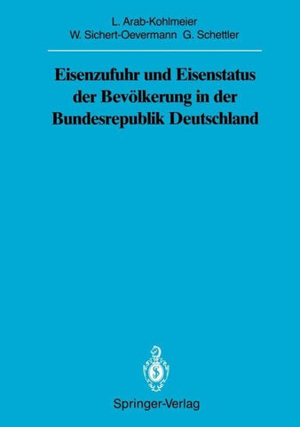 Eisenzufuhr und Eisenstatus der Bevölkerung in der Bundesrepublik Deutschland