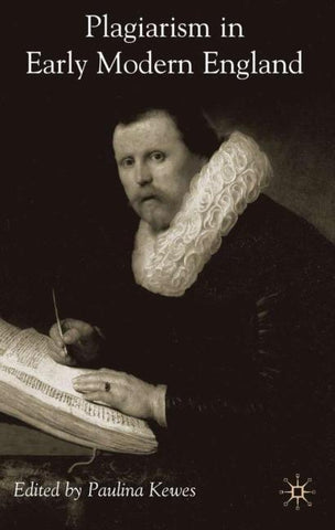 Plagiarism in Early Modern England