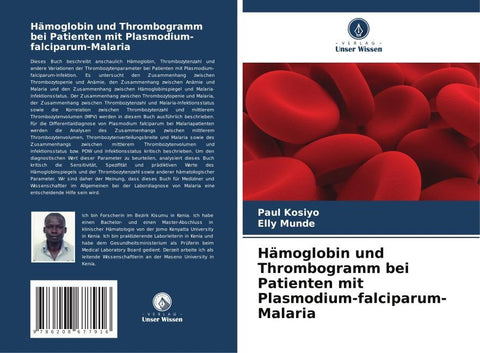 Hämoglobin und Thrombogramm bei Patienten mit Plasmodium-falciparum-Malaria