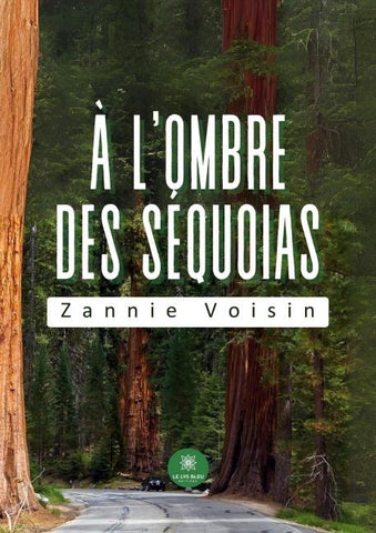 A¿ l'ombre des se¿quoias