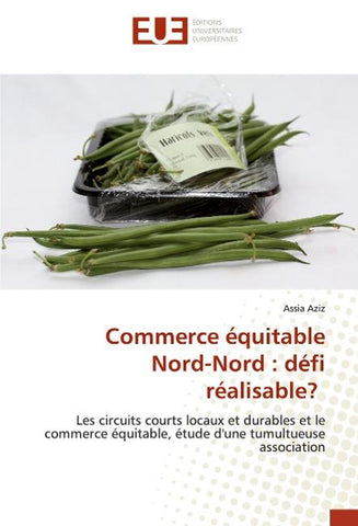 Commerce équitable Nord-Nord : défi réalisable?