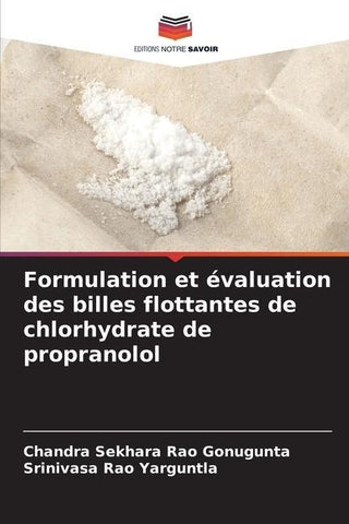 Formulation et évaluation des billes flottantes de chlorhydrate de propranolol