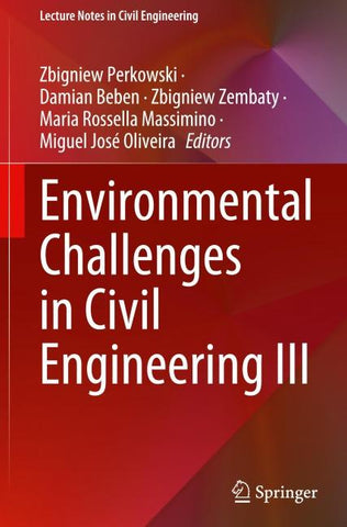 Environmental Challenges in Civil Engineering III