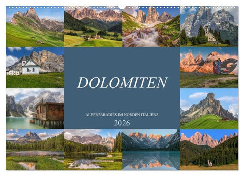 Dolomiten, Alpenparadies im Norden Italiens (Wandkalender 2026 DIN A2 quer), CALVENDO Monatskalender