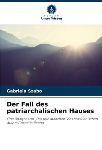 Der Fall des patriarchalischen Hauses