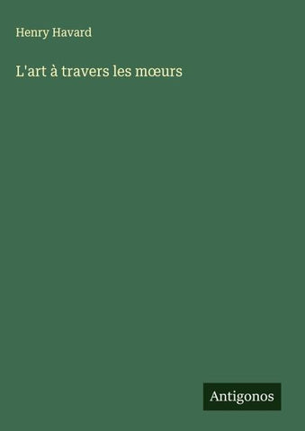 L'art à travers les m¿urs