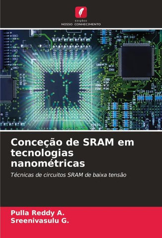 Conceção de SRAM em tecnologias nanométricas