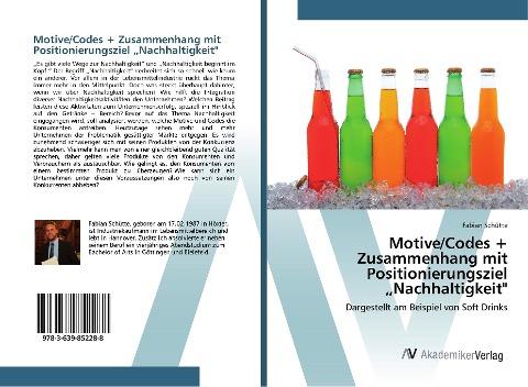 Motive/Codes + Zusammenhang mit Positionierungsziel "Nachhaltigkeit"
