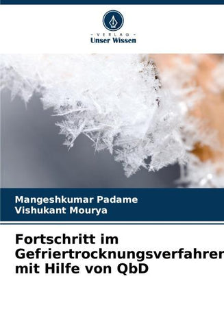 Fortschritt im Gefriertrocknungsverfahren mit Hilfe von QbD