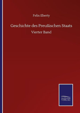 Geschichte des Preußischen Staats