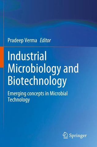 Industrial Microbiology and Biotechnology