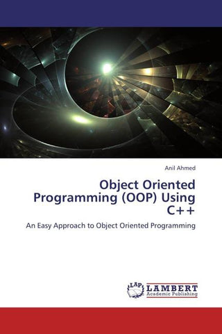 Object Oriented Programming (OOP) Using C++