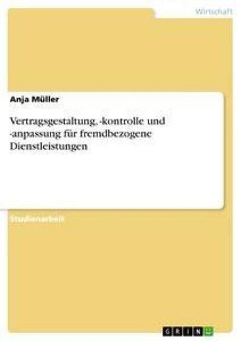 Vertragsgestaltung, -kontrolle und -anpassung  für fremdbezogene Dienstleistungen