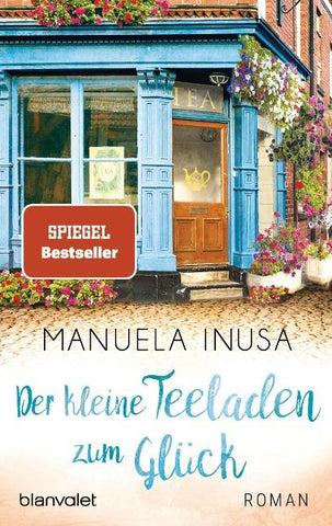 Der kleine Teeladen zum Glück