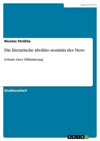 Die literarische abolitio nominis des Nero