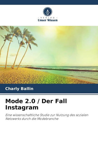 Mode 2.0 / Der Fall Instagram