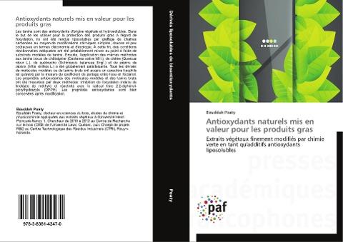 Antioxydants naturels mis en valeur pour les produits gras