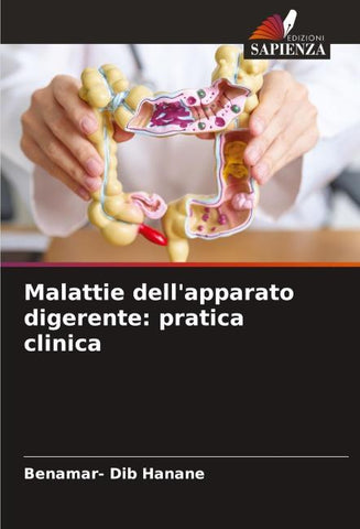 Malattie dell'apparato digerente: pratica clinica