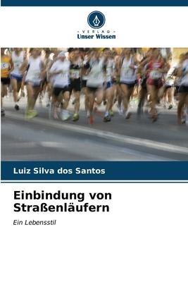 Einbindung von Straßenläufern