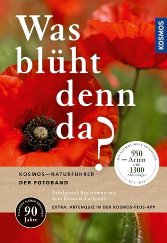 Was blüht denn da - Der Fotoband