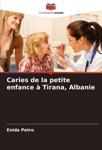 Caries de la petite enfance à Tirana, Albanie