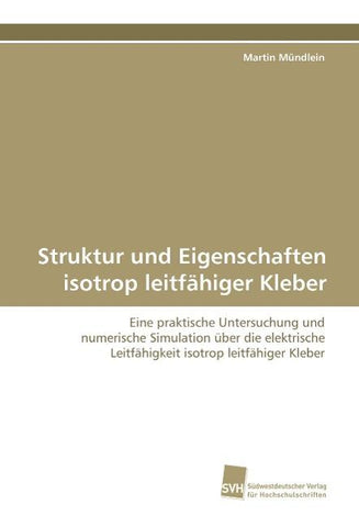 Struktur und Eigenschaften isotrop leitfähiger Kleber