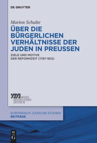 Über die bürgerlichen Verhältnisse der Juden in Preußen