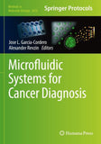 Microfluidic Systems for Cancer Diagnosis