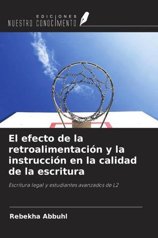 El efecto de la retroalimentación y la instrucción en la calidad de la escritura