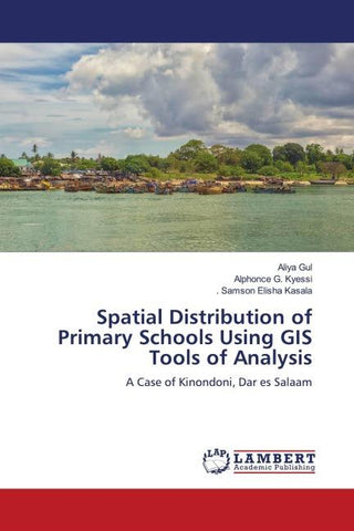 Spatial Distribution of Primary Schools Using GIS Tools of Analysis