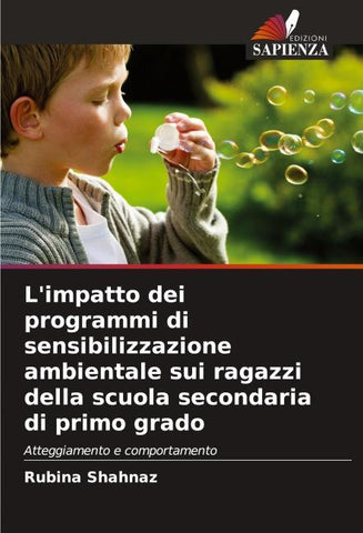 L'impatto dei programmi di sensibilizzazione ambientale sui ragazzi della scuola secondaria di primo grado